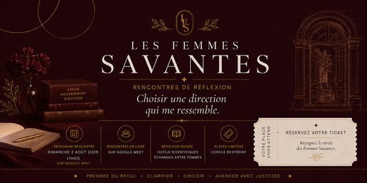 Rencontre des Femmes savantes : 2/ Choisir une direction qui me ressemble - 02 août 2026